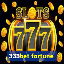 333bet fortune